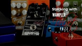 Wampler Velvet Fuzz  Stacking [upl. by Franciscka]