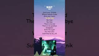 M83  ＂Wait＂ Lyrics shorts [upl. by Remmus279]