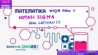 NOTASI SIGMA  SOAL LATIHAN 1  MAT WAJIB KELAS 11 T [upl. by Mada]