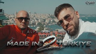 ALPA GUN X MERT  MADE IN TÜRKIYE 2 PROD BY EMDE51 THANKYOUKID amp FRANK ONE [upl. by Anai]