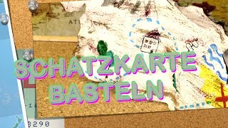 Schatzkarte basteln  Papier altern  Basteln mit Kindern [upl. by Ynaffad]