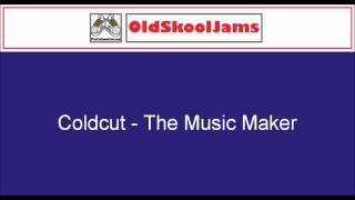 Coldcut The Music Maker 12quot Vinyl HQ [upl. by Addie]