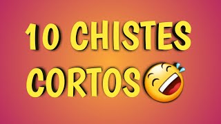 10 Chistes Cortos [upl. by Braynard97]