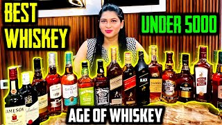 Best Whisky under Rs 5000 in India  Smooth Whiskey  Alcohol Series Part4 [upl. by Dnalrag649]