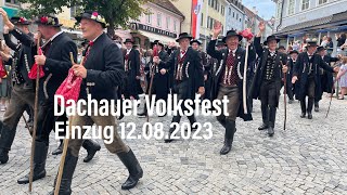 Dachauer Volksfest 2023  Einzug am 12082023 [upl. by Eimmaj]