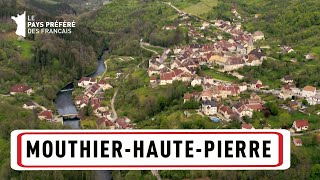 MouthierHautePierre  Région FrancheComté  Stéphane Bern  Le Village Préféré des Français [upl. by Macmahon403]