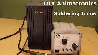 DIY Animatronics Soldering Irons [upl. by Priebe288]