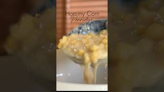 Are you team hominy corn or not Check out the full vid on my channel hominycornporridge recipe [upl. by Oicram84]