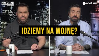 Naczelni Idziemy na wojnę [upl. by Wells]