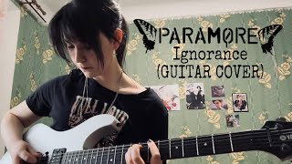 Paramore  Ignorance GUITAR COVER [upl. by Evie]