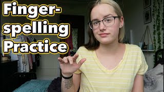 Fingerspelling Receptive Skills Practice [upl. by Lemahs730]