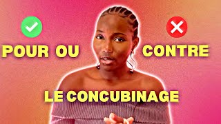 LE CONCUBINAGE EST CE SI MAL  Pour ou contre [upl. by Sivrep]