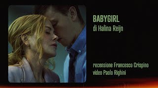 BABYGIRL di Halina Reijn  Venezia 81  Recensione [upl. by Almond]