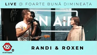 Randi amp Roxen  Ochii Aia Verzi Live  Foarte Bună Dimineața [upl. by Hanley]