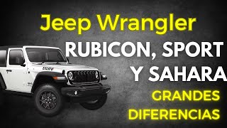 Jeep Wrangler Rubicon Sport y Sahara  GRANDES DIFERENCIAS [upl. by Fredelia97]