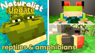 Reptiles amp Amphibians  Minecraft Naturalist UPDATE 20  Showcase [upl. by Rosalba]