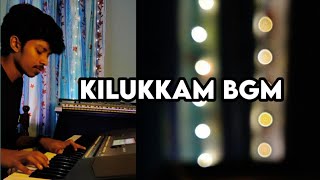 Kilukkam BGM Cover [upl. by Esina499]