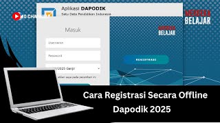 Cara Registrasi Dapodik 2025 Secara Offline [upl. by Ennalyrehc]