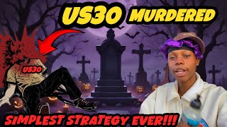 US30 KILLED 🕊️ Using NASDAQ NINJA Simple Strategy [upl. by Hendon]