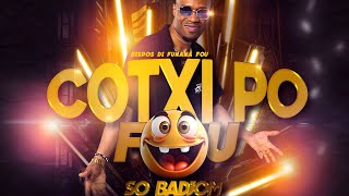 COTXI PO F🤪U  DJ LB 2024 audio [upl. by Onaicnop]