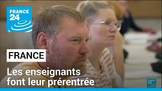 En France les enseignants font leur rentrée scolaire • FRANCE 24 [upl. by Eletnahc]