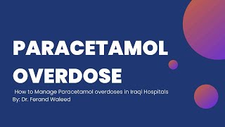 Paracetamol toxicity معالجة التسمم الدوائي من دواء البراستول في المتسشفيات العراقية [upl. by Adnorehs]