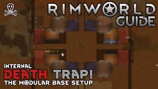 Its A Trap Deadly Beauty ☠️ The Modular Base Design  RIMWORLD 10 TUTORIAL [upl. by Ahsratan]