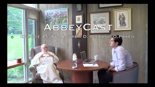 AbbeyCast Episode 5 Fr Andrew D Ciferni OPraem [upl. by Llednik]