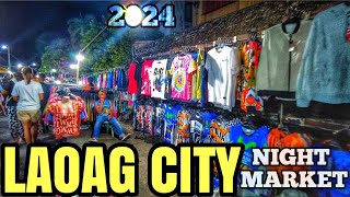 【4K】LAOAG CITY NIGHT MARKET  WALKING TOUR JANUARY 2024 [upl. by Iahk181]