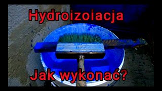 HYDROIZOLACJA  jak wykonać [upl. by Gregoor]