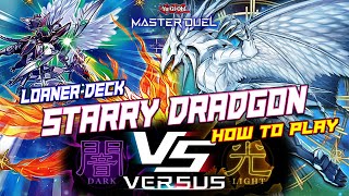 Master Duel  Loaner deck Starry Dragon team Light in Event DARK vs LIGHT  How to play [upl. by Jacobine]