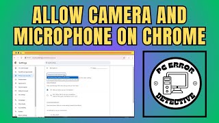 How to Allow Your Camera and Microphone on Google Chrome [upl. by Terpstra]