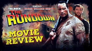 The Rundown Movie Review Who remembers this movie [upl. by Alejandro]