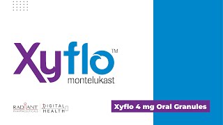 Xyflo 4 mg Oral Granules I Product Information I Radiant Pharmaceuticals Limited [upl. by Oivalf]