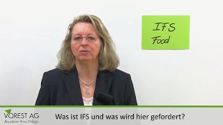 Was ist der IFS Food Standard und was wird dabei gefordert [upl. by Woodman]