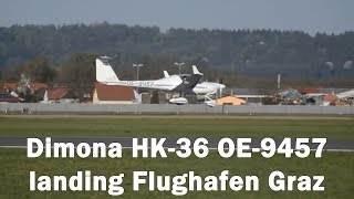 Dimona HK36 landing Flughafen Graz  OE9457 [upl. by Aik]