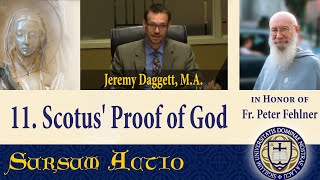 11 Jeremy Daggett  Scotus Proof of the First Being [upl. by Nagy]