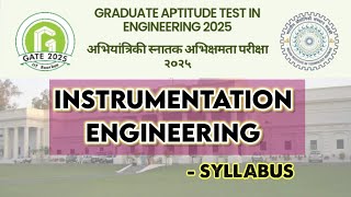 GATE 2025 Instrumentation Engineering Syllabus A Comprehensive Guide [upl. by Dorin]