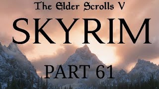 Skyrim  Part 61  Durnehviir We Go [upl. by Helali]