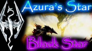 Skyrim Daedric Artifacts  Azuras Star amp Black Star quotThe Black Starquot quest [upl. by Aneleasor]