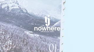 NOWHERE  TJ Monterde  OFFICIAL LYRIC VIDEO [upl. by Shlomo789]