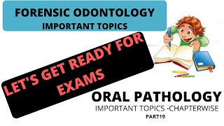 ORAL PATHOLOGY IMPORTANT TOPICS CHAPTERWISE PART19 I FORENSIC ODONTOLOGY I EXAM SERIES [upl. by Peppi]