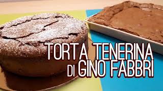 Torta tenerina al cioccolato di Gino Fabbri  Ricetta semplice e veloce [upl. by Costin]