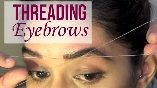 HOW TO Eyebrow Threading Tutorial [upl. by Llednyl117]