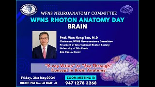 WFNS Rhoton Neuroanatomy Day “Brain” [upl. by Whiting]