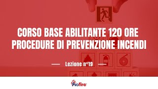 Procedure di prevenzione incendi  Lez19 [upl. by Treborsemaj]