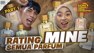 COBAIN DAN RATING SEMUA PARFUM MINE  PART 1 [upl. by Eetsud]