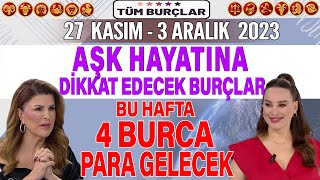 27 KASIM3 ARALIK NURAY SAYARI BURÇ YORUMU AŞK HAYATINA DİKKAT EDECEK BURÇLAR 4 BURCA PARA GELECEK [upl. by Viva]