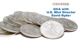 US Mint Director David Ryder on Silver Eagle design change WMint Program and more [upl. by Ennovi353]