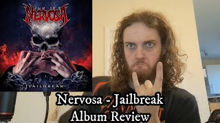 Nervosa  Jailbreak  Album Review [upl. by Berneta754]